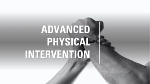 Advanced Physical Intervention Course