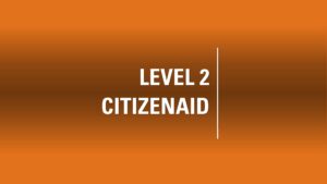 Level 2 Citizen Aid